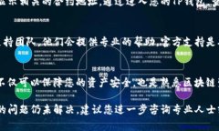 要找到TP钱包的合约地址，您可以按照以下步骤进