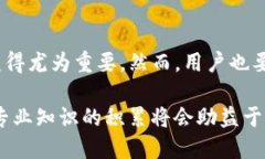 t p钱包的币价不更新  TP钱包, 币价更新, 加密货币