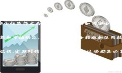 对于不小心卸载TP钱包这一情况，许多人可能会感